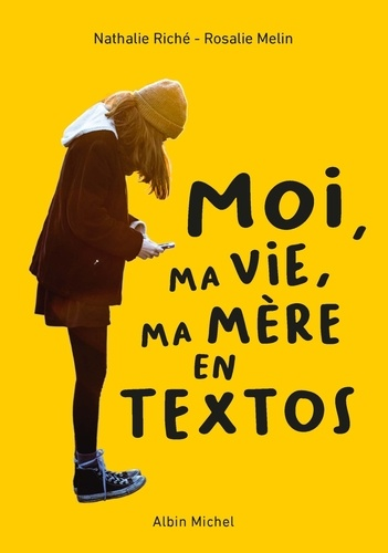 Moi, ma vie, ma m&egrave;re en textos