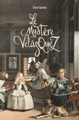 Le myst&egrave;re Vel&aacute;zquez