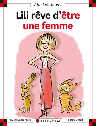 Lili r&ecirc;ve d'&ecirc;tre une femme