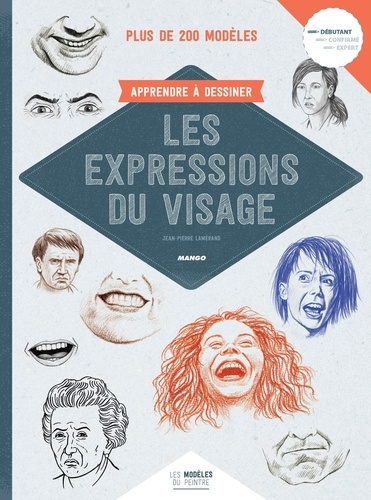 Apprendre &agrave; dessiner les expressions du visage