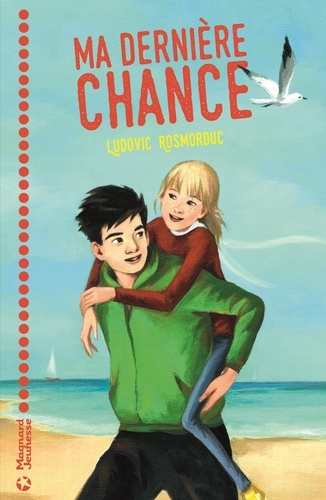 Ma derni&egrave;re chance