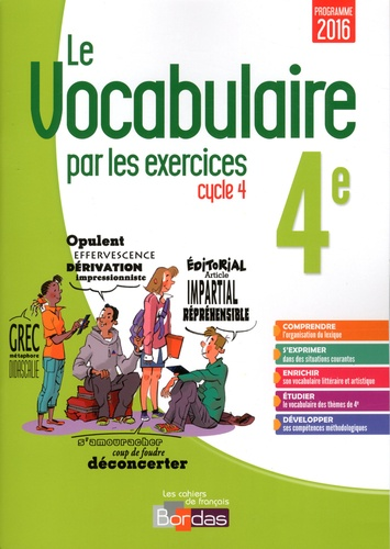 Le vocabulaire par les exercices, 4e, cycle 4