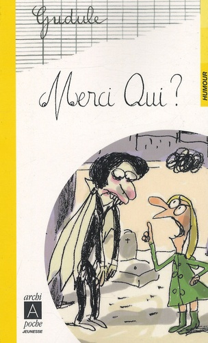 Merci qui ?
