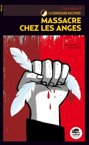 Massacre chez les anges