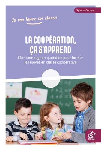 La coop&eacute;ration, &ccedil;a s'apprend
