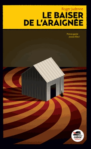 Le baiser de l'araign&eacute;e