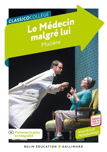 Le m&eacute;decin malgr&eacute; lui