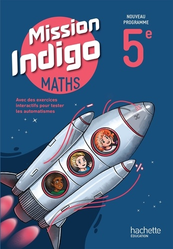 Maths Mission indigo 5e