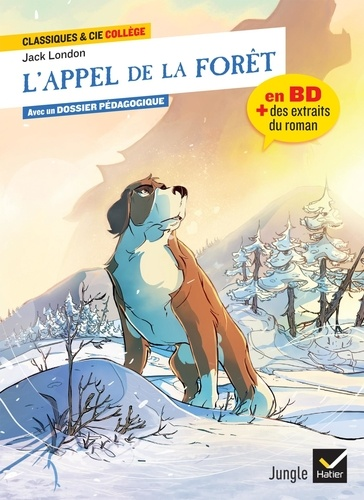 L'appel de la for&ecirc;t