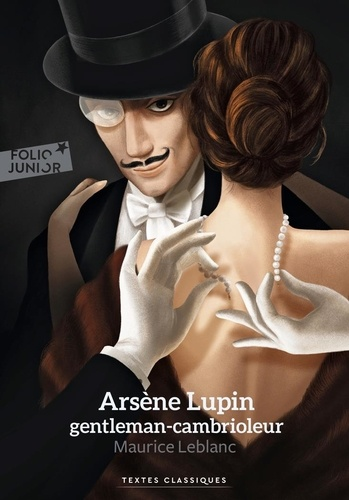 Ars&egrave;ne Lupin gentleman-cambrioleur