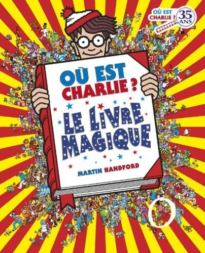 O&ugrave; est Charlie ? Le livre magique