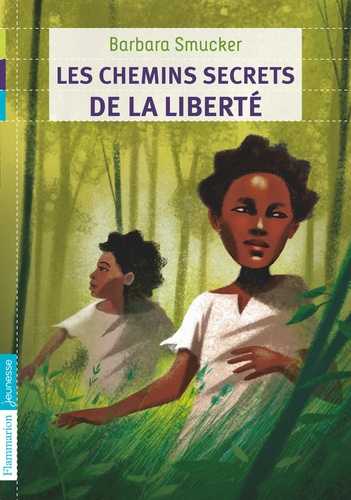 Les Chemins secrets de la libert&eacute;