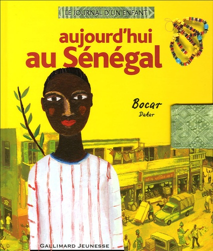Aujourd'hui au S&eacute;n&eacute;gal