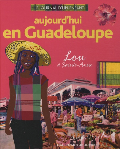 Aujourd'hui en Guadeloupe