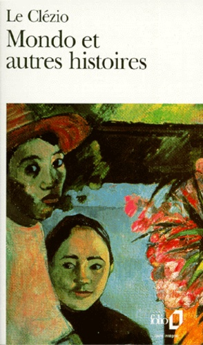 Mondo et autres histoires