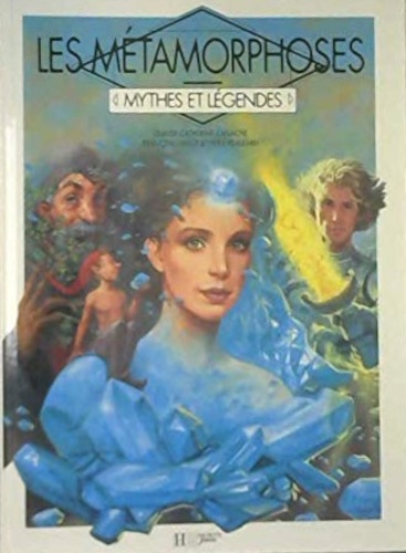 Les m&eacute;tamorphoses