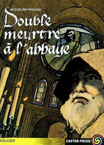 Double meurtre &agrave; l'abbaye