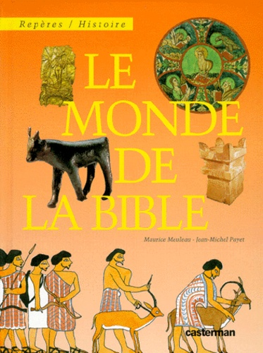 Le monde de la Bible