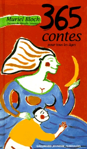 365 contes pour tous les &acirc;ges