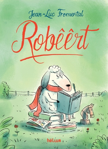 Rob&ecirc;&ecirc;rt : m&ecirc;&ecirc;moires