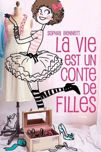 La Vie est un conte de filles