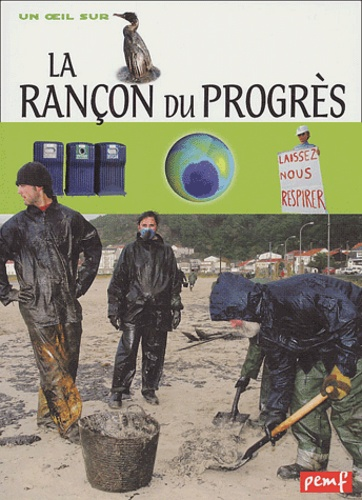 La Ran&ccedil;on du progr&egrave;s