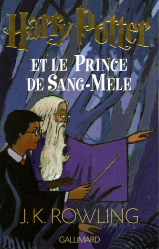 Harry Potter et le Prince de sang-m&ecirc;l&eacute;