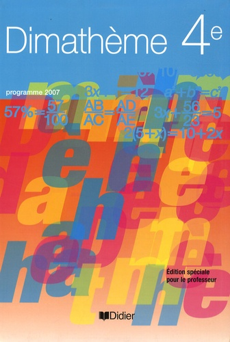 Math&eacute;matiques 4e Didier 2007 : Dimath&egrave;me
