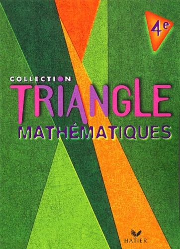 Math&eacute;matiques 4e Hatier 2002 : Triangle