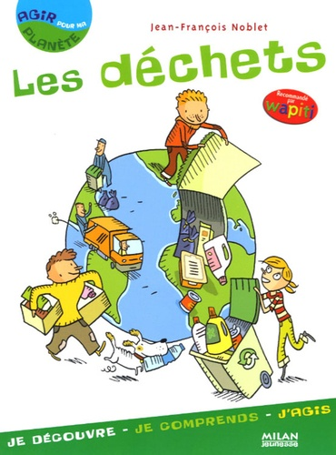 Les D&eacute;chets