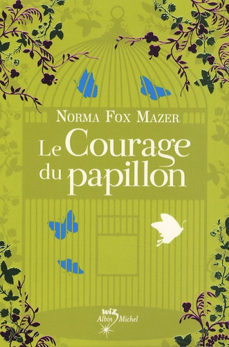 Le Courage du papillon