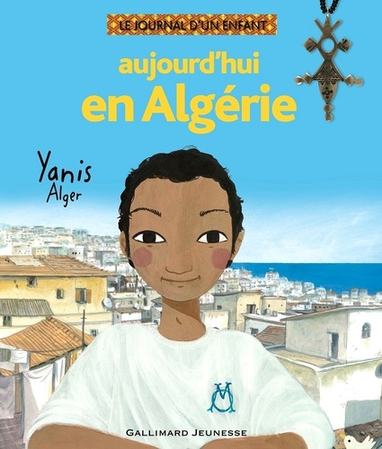 Aujourd'hui en Alg&eacute;rie
