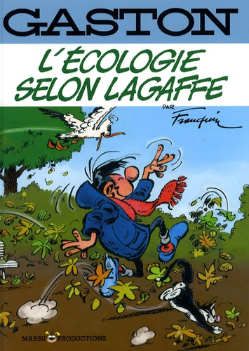 L'&eacute;cologie selon Lagaffe
