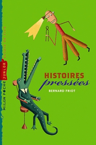 Histoires press&eacute;es