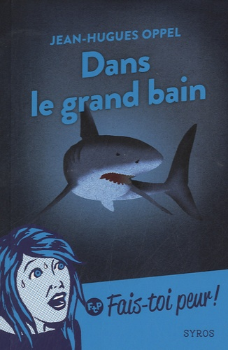 Dans le grand bain