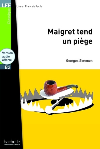 Maigret tend un pi&egrave;ge