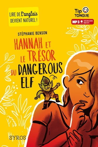 Hannah et le tr&eacute;sor du dangerous elf