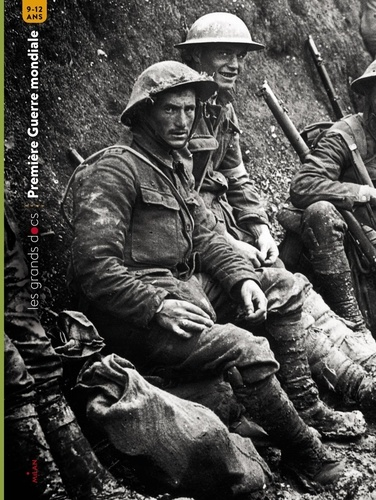 La Premi&egrave;re guerre mondiale