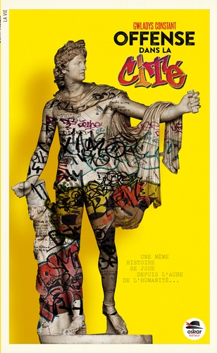 Offense dans la cit&eacute;