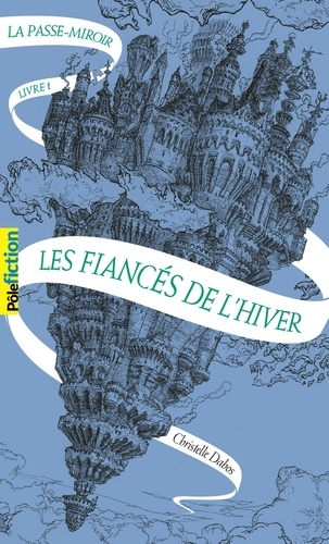 Les fianc&eacute;s de l'hiver