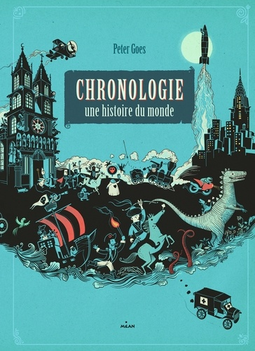 Chronologie, une histoire du monde